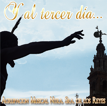 am_virgen_de_los_reyes_sevilla_-_y_al_tercer_dia_-_-_
