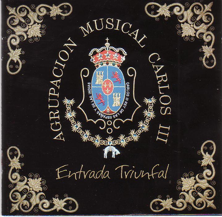 A.M.Carlos III. La Carlota. Entrada Triunfal